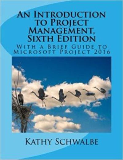 AN INTRODUCTION TO PROJECT MANAGEMENT SIXTH EDITION