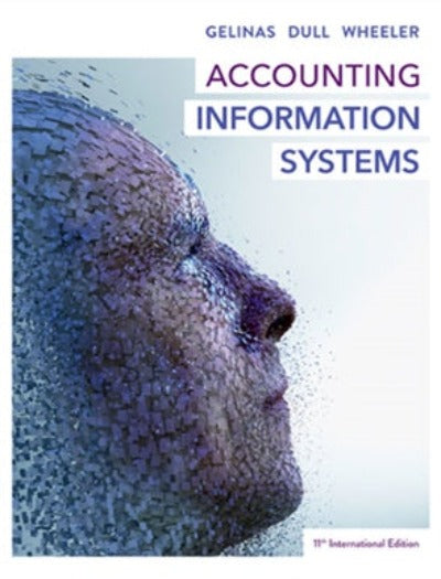 ACCOUNTING INFORMATION SYSTEMS 11TH INTERNATIONAL EDITION