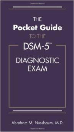 THE POCKET GUIDE TO THE DSM-5 DIAGNOSTIC EXAM