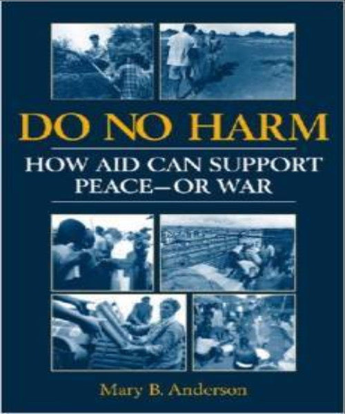 DO NO HARM HOW AID CAN SUPPORT PEACE - OR WAR - Charles Darwin University Bookshop
