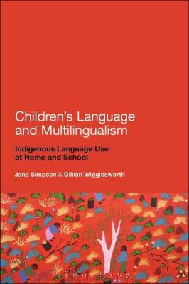 CHILDREN&#39;S LANGUAGE AND MULTILINGUALISM