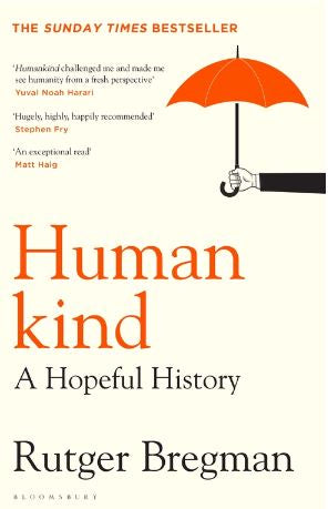 A HUMAN KIND: A HOPEFUL HISTORY