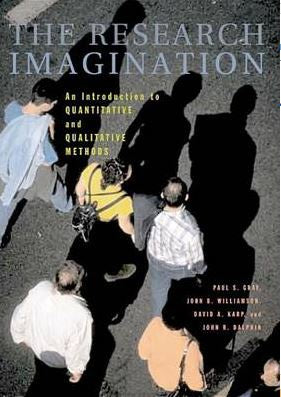 THE RESEARCH IMAGINATION: AN INTRODUCTION TO QUALITATIVE AND QUANTITATIVE METHODS