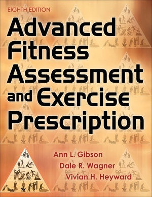 ADVANCED FITNESS ASSESSMENT AND EXERCISE PRESCRIPTION eBOOK