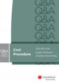 LEXISNEXIS QUESTIONS AND ANSWERS: CIVIL PROCEDURE, 2ND EDITION