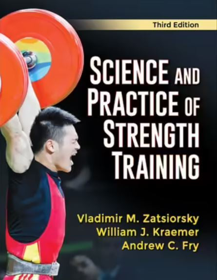 SCIENCE AND PRACTICE OF STRENGTH TRAINING 3RD EDITION