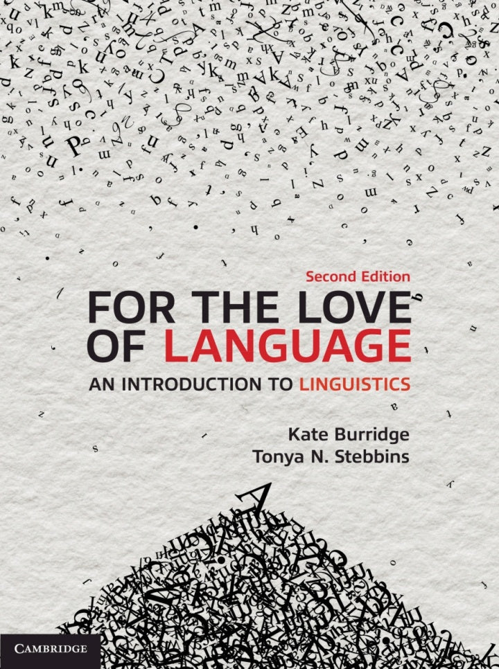 FOR THE LOVE OF LANGUAGE: AN INTRODUCTION TO LINGUISTICS 2ND EDITION eBOOK