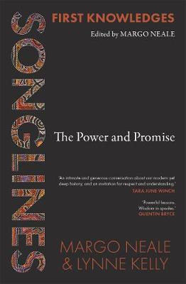 FIRST KNOWLEDGES -SONGLINES: THE POWER AND PROMISE