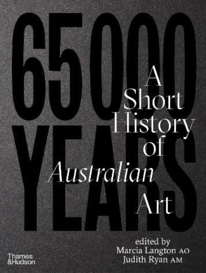 65,000 YEARS OF AUSTRALIAN ART