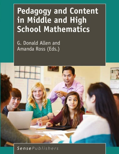 PEDAGOGY AND CONTENT IN MIDDLE AND HIGH SCHOOL MATHEMATICS eBOOK