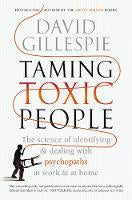 TAMING TOXIC PEOPLE