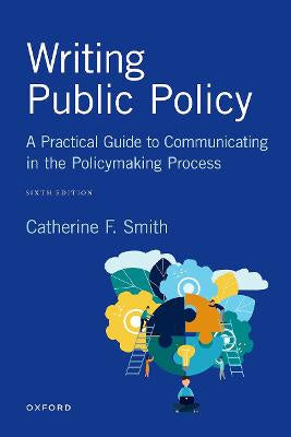WRITING PUBLIC POLICY 6TH REVISED EDITION