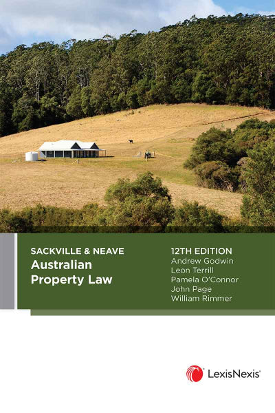 Front cover of the book 'Sackville & Neave Australian Property Law, 12th Edition' by LexisNexis, featuring a landscape photograph of a grassy hillside with trees and a small building, with a dark green title banner and white lower section.