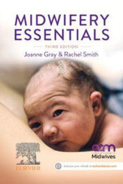 MIDWIFERY ESSENTIALS 3RD EDITION