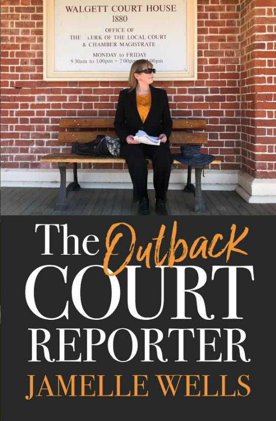 THE OUTBACK COURT REPORTER