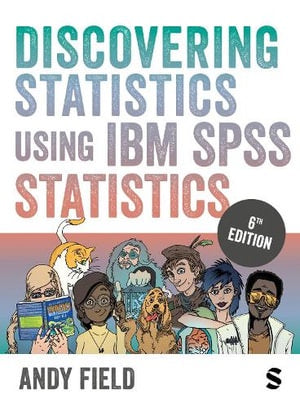 DISCOVERING STATISTICS USING IBM SPSS STATISTICS 6TH EDITION eBOOK