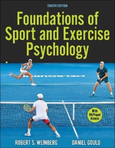 FOUNDATIONS OF SPORT AND EXERCISE PSYCHOLOGY 8TH EDITION