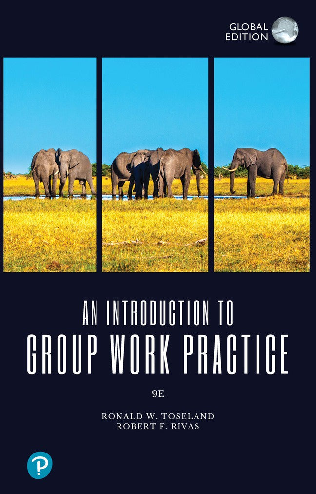 AN INTRODUCTION TO GROUP WORK PRACTICE GLOBAL EDITION eBOOK — Charles ...