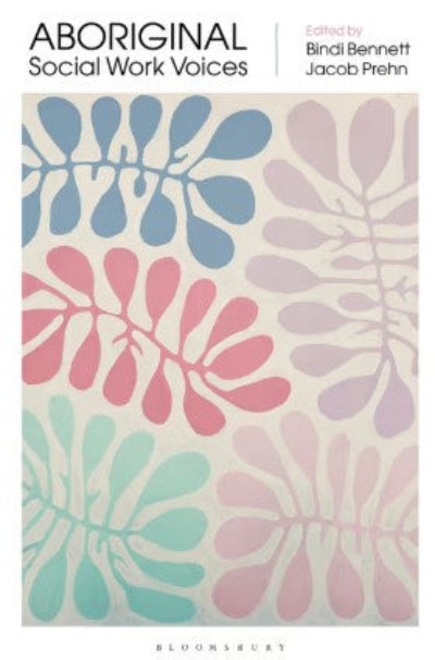 Book cover with abstract floral design and text 'Aboriginal Social Work Voices' on a white background