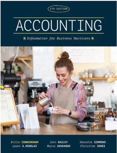 ACCOUNTING: INFORMATION FOR BUSINESS DECISIONS 5TH EDITION