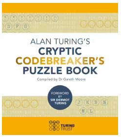 ALAN TURINGS CRYPTIC CODEBREAKERS PUZZLE BOOK