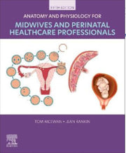 Book cover of 'Anatomy and Physiology for Midwives and Perinatal Healthcare Professionals' with illustrations on a purple background.
