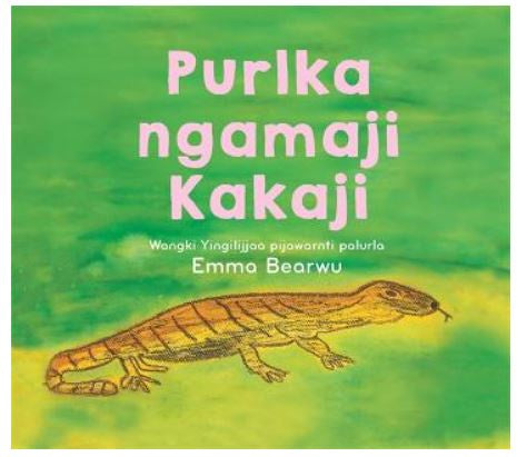 PURLKA NGAMAJI KAKAJI (BIG FAT MUMMY GOANNA)