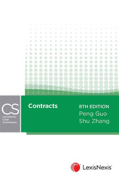 LEXISNEXIS CASE SUMMARIES: CONTRACTS, 8TH EDITION