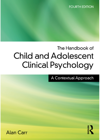 THE HANDBOOK OF CHILD AND ADOLESCENT CLINICAL PSYCHOLOGY A CONTEXTUAL APPROACH 4TH EDITION