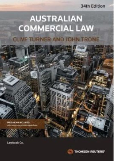 AUSTRALIAN COMMERCIAL LAW 34TH EDITION