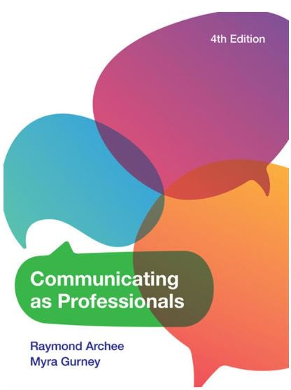COMMUNICATING AS PROFESSIONALS 4TH EDITION