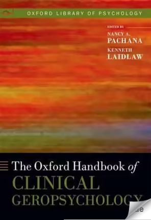 THE OXFORD HANDBOOK OF CLINICAL GEROPSYCHOLOGY