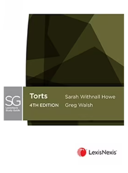 LEXISNEXIS STUDY GUIDE: TORTS, 4TH EDITION