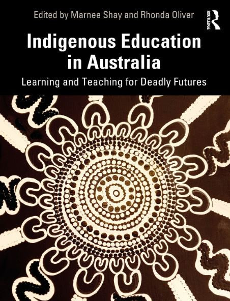 INDIGENOUS EDUCATION IN AUSTRALIA eBOOK