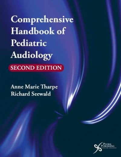 COMPREHENSIVE HANDBOOK OF PEDIATRIC AUDIOLOGY 2ND EDITION eBOOK