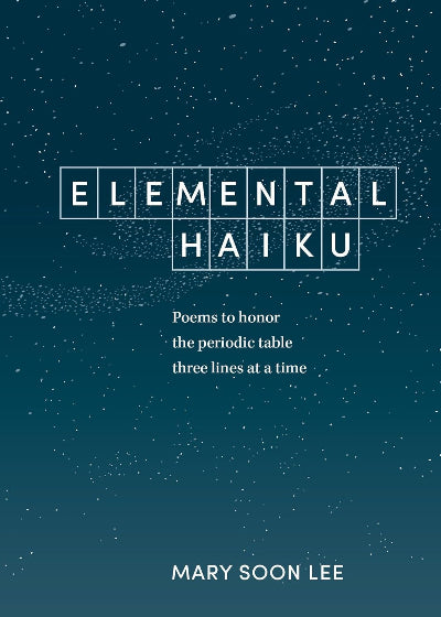 Book cover of 'Elemental Haiku' by Mary Soon Lee with a starry night design.