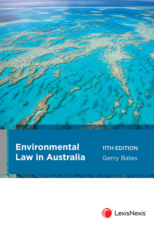 ENVIRONMENTAL LAW IN AUSTRALIA 11TH EDITION
