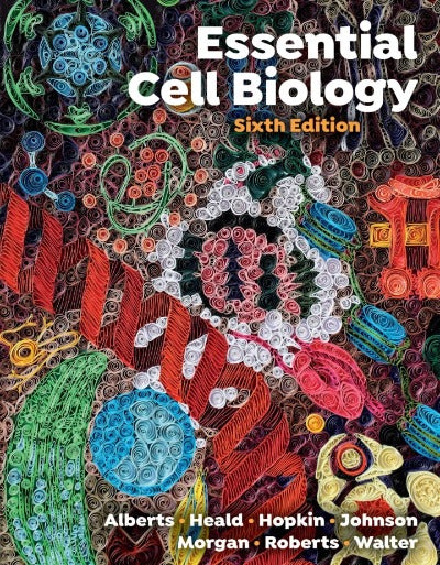 ESSENTIAL CELL BIOLOGY 6TH INTERNATIONAL STUDENT EDITION eBOOK