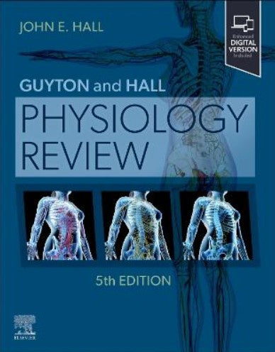 GUYTON & HALL PHYSIOLOGY REVIEW 5TH EDITION