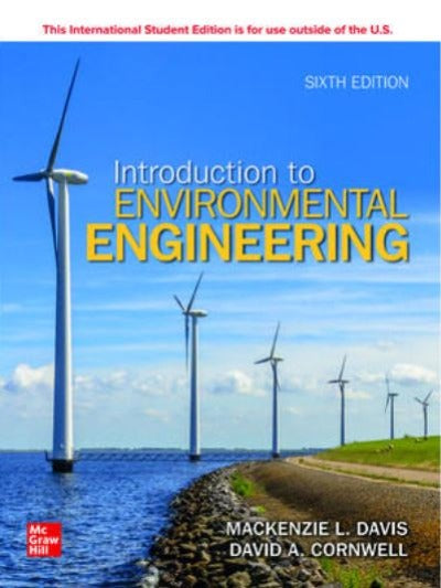 ISE INTRODUCTION TO ENVIRONMENTAL ENGINEERING 6TH EDITION