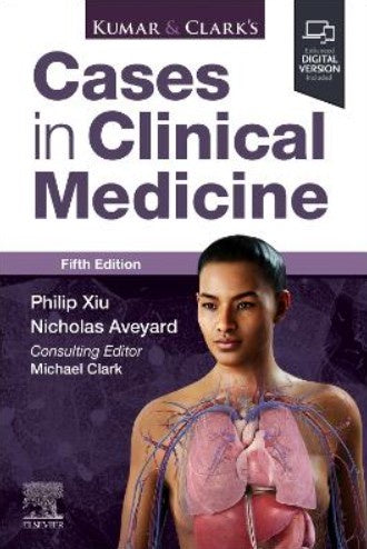 KUMAR & CLARK'S CASES IN CLINICAL MEDICINE 5TH EDITION