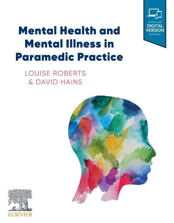 MENTAL HEALTH AND MENTAL ILLNESS IN PARAMEDIC PRACTICE, 1ST EDITION eBOOK