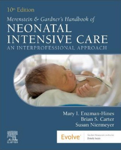 MERENSTEIN & GARDNER'S HANDBOOK NEONATAL 10TH EDITION