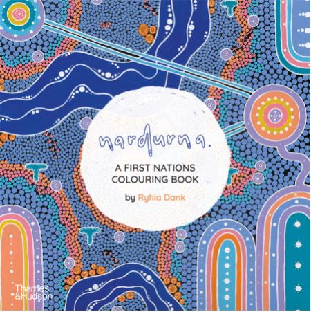 NARDURNA A FIRST NATIONS COLOURING BOOK