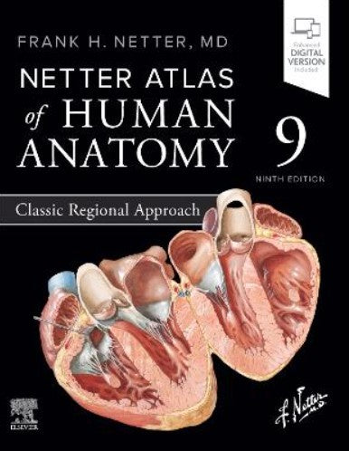 NETTER ATLAS OF HUMAN ANATOMY: CLASSIC REGIONAL APPROACH 9TH EDITION