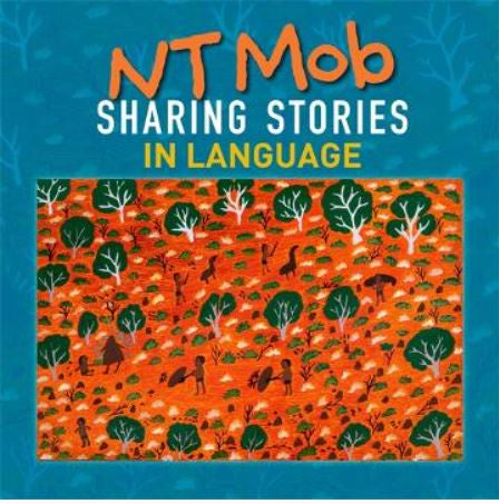 NT MOB SHARING STORIES IN LANGUAGE