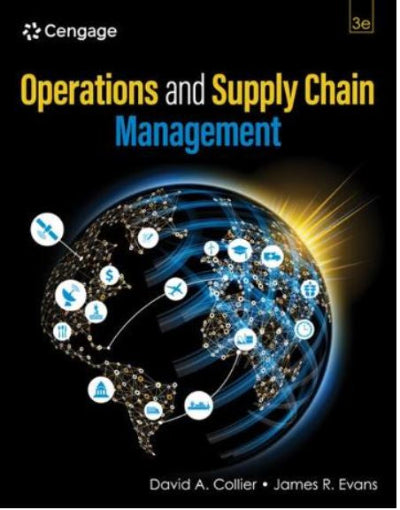 OPERATIONS AND SUPPLY CHAIN MANAGEMENT 3RD EDITION