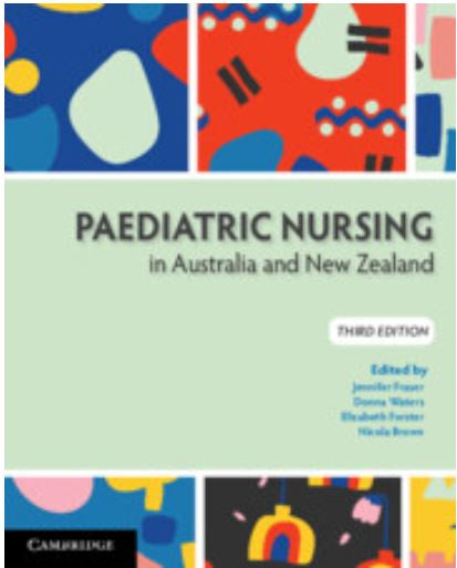 PAEDIATRIC NURSING IN AUSTRALIA AND NEW ZEALAND 3RD EDITION
