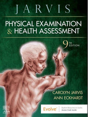 PHYSICAL EXAMINATION AND HEALTH ASSESSMENT 9TH EDITION
