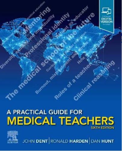 A PRACTICAL GUIDE FOR MEDICAL TEACHERS 6TH EDITION